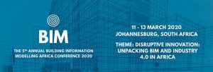 5th Building Information Modeling Africa Conference @ Johannesburg, South Africa